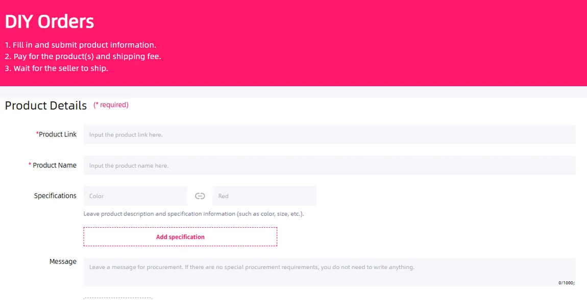 A DIY orders page with a three-step summary and a form asking for a product link, a product name, specification pairs such as colour and red, a message box and an image upload area